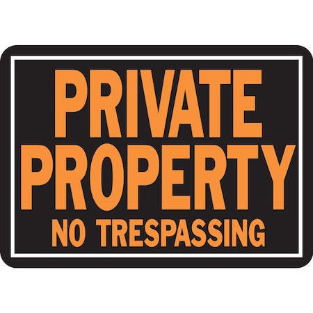 Private Property No Trespassing Sign 9.25 X 14, 12PK